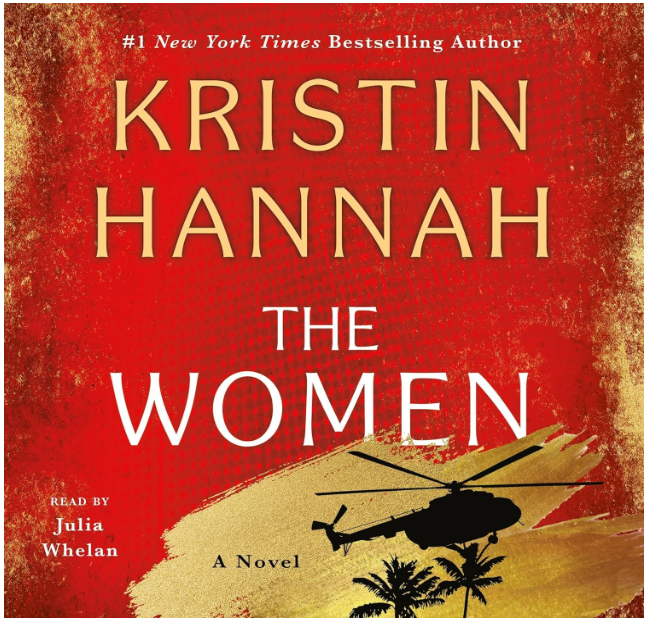 Books for personal growth: The Women book by Kristin Hannah 